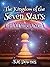 The Kingdom of the Seven St...