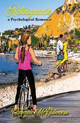 Retrograde: A Psychological Romance