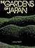 The Gardens of Japan (English and Japanese Edition)