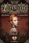 Zwei Seelen in einem Herz by Ewa A.