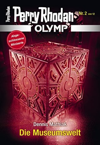 Olymp 2: Die Museumswelt (Perry Rhodan - Olymp) (German Edition)