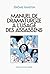 Manuel de dramaturgie à l'usage des assasins