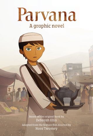 Parvana: A Graphic Novel (Paperback)