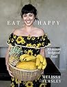 Eat Happy: 30-min...