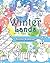 Winter Lands: A Coloring Bo...