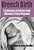 Breech Birth: A Collection of Articles from Midwifery Today