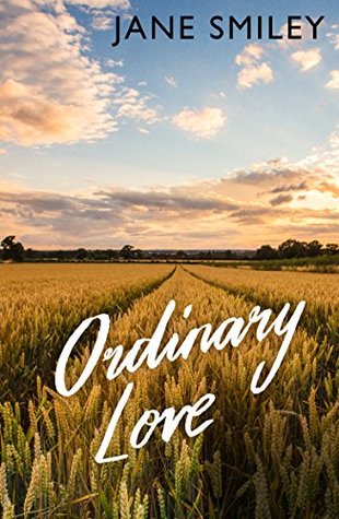 Portada de Ordinary Love, de Jane Smiley