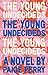 The Young Undecideds by Paige Perry