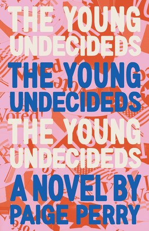 The Young Undecideds