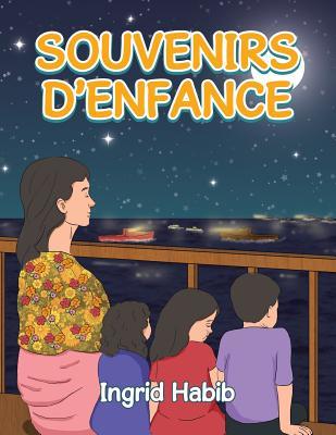 SOUVENIRS D’ENFANCE (French Edition)