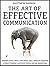 The Art Of Effective Commun...
