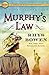 Murphy's Law by Rhys Bowen