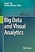 Big Data and Visual Analytics