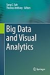 Big Data and Visual Analytics Big Data and Visual Analytics