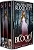 The Blood Series Boxed Set by Tamara Rose Blodgett