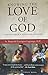 Knowing the Love of God