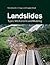 Landslides: Types, Mechanisms and Modeling