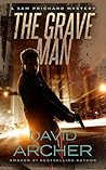 Book cover for The Grave Man (Sam Prichard #1)