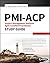 PMI-ACP Project Management Institute Agile Certified Practitioner Exam Study Guide