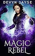 Magic Rebel