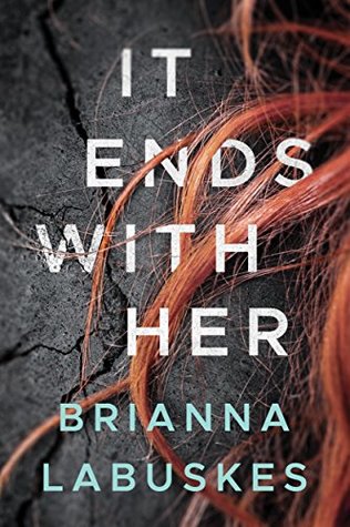 It Ends with Her (Kindle Edition)