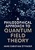 A Philosophical Approach to Quantum Field Theory