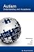 Autism Understanding and Acceptance by Stuart Duncan