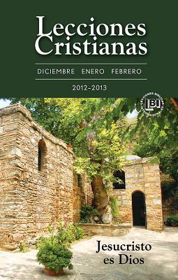 Lecciones Cristianas Winter 2012-2013 Libro del alumno