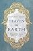Heaven on Earth: What the Bible Teaches about Life to Come