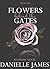 Flowers Behind the Gates (F...