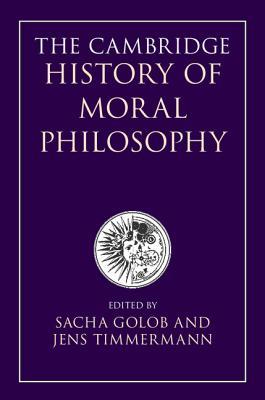 The Cambridge History of Moral Philosophy (Hardcover)