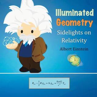 Illuminated Geometry: Sidelights on Relativity