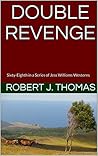 Double Revenge by Robert J. Thomas