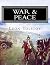 War and Peace by Leo Tolstoy
