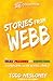 Stories from Webb: The Idea...