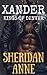 Xander (Kings of Denver #3)
