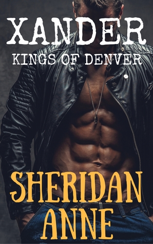 Xander (Kings of Denver #3)