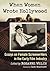 When Women Wrote Hollywood: Essays on Female Screenwriters in the Early Film Industry