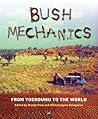 Bush Mechanics by Mandy Paul
