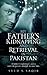 My Father’s Kidnapping and Retrieval in Pakistan by Syed S. Saqib