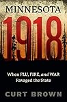 Minnesota, 1918: ...
