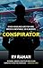 Conspirator by R.V. Raman