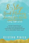 8-Step Book Planning Journal Workbook (Write, Publish, Inspire! Journal Series 1) 8-Step Book Planning Journal Workbook (Write, Publish, Inspire! Journal Series 1)