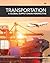 Transportation by Robert A. Novack