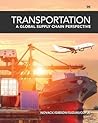 Transportation: A Global Supply Chain Perspective