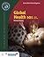 Global Health 101 by Richard Skolnik