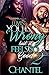 Luvin' You is Wrong but it Feels So Good 2 by Chantel