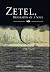 Zetel, Biography of a Soul