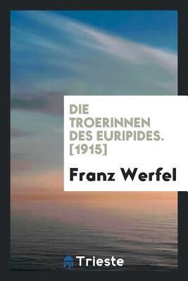 Die Troerinnen des Euripides