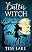 Butter Witch (Torrent Witches Cozy Mysteries #1)